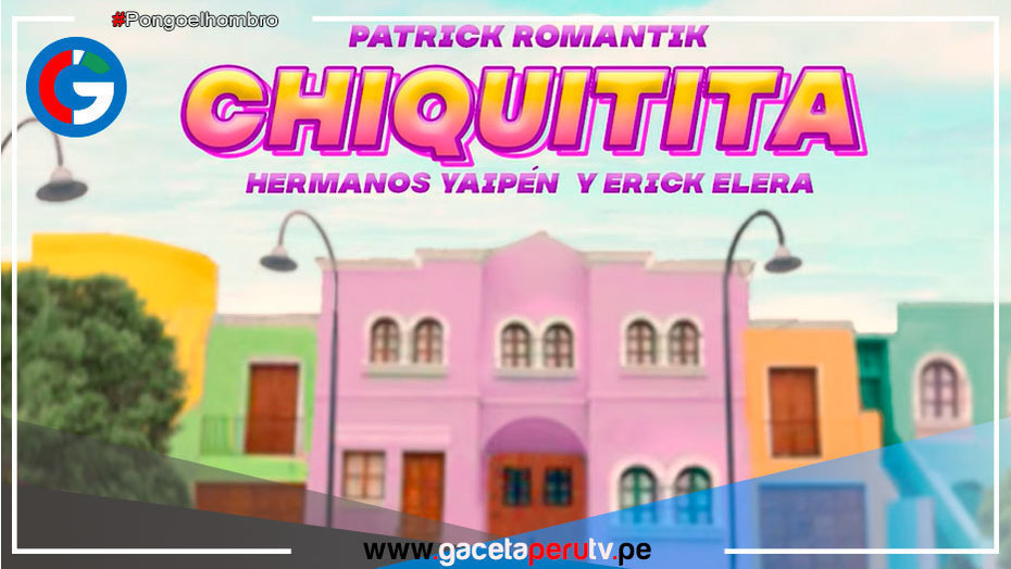 La orquesta Hermanos Yaipén y Erick Elera se juntan a Patrick Romantik en tema musical
