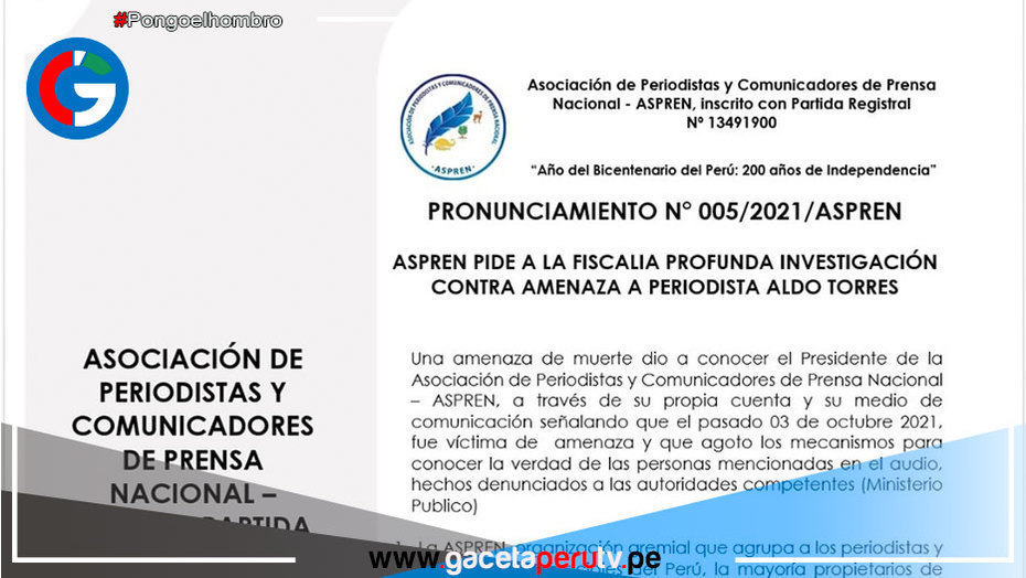 ASPREN pide a la fiscalía profunda investigación contra amenaza a periodista Aldo Torres