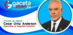 Portal de Noticias “Gaceta Perú TV” entrevista al Lic. Cesar Ortiz Anderson de la empresa de Seguridad APROSEC