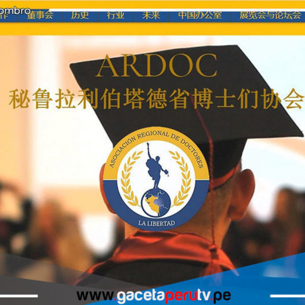 Asociación regional de doctores la libertad (ARDOC) lanza su página web internacional en china 
