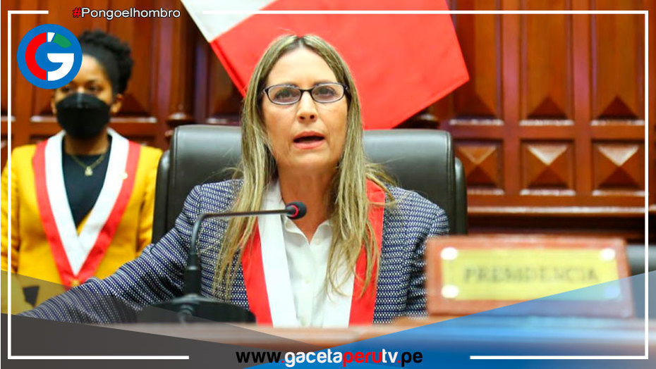 Presidenta del congreso: "Es falso que haya solicitado alguna mención contra el Gobierno de Pedro Castillo"