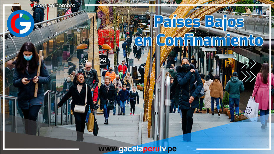Hasta el 14 de enero impone un confinamiento estricto en Países Bajos para frenar los contagios