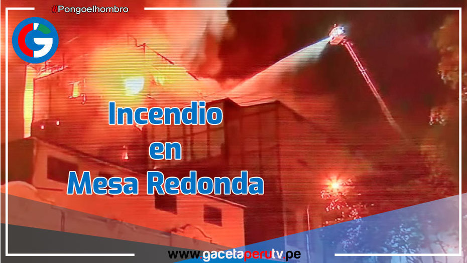 Incendio se registra en galería del Jirón Andahuaylas