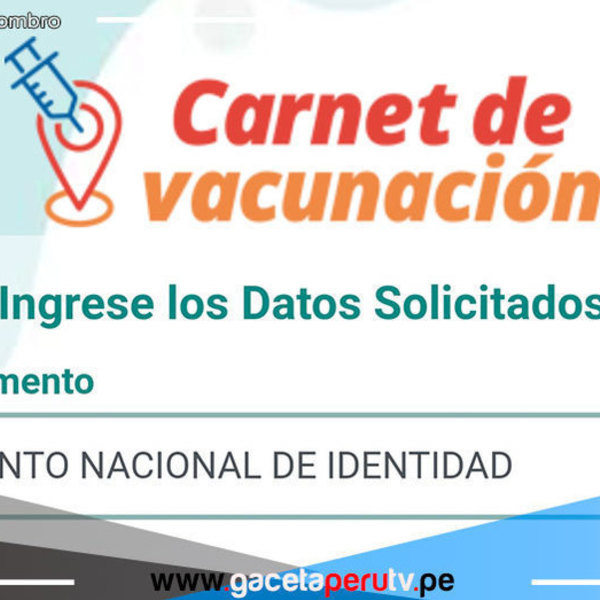 Ya puedes verificar tu Carnet de Vacunación mediante APP del MINSA