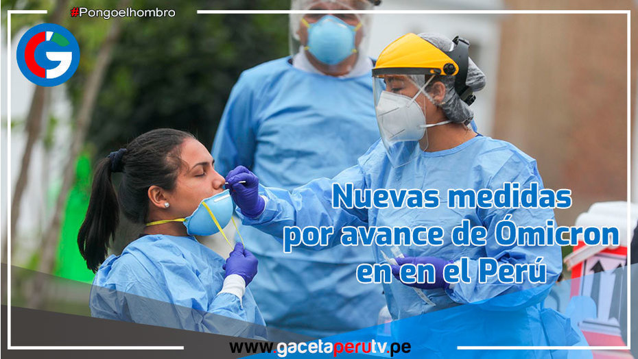 Gobierno agregó 18 provincias más al nivel de alerta alto por avance de Ómicron