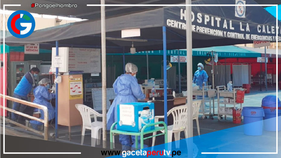 Chimbote: Hospital La Caleta con camas ocupadas al 100% por pacientes con covid-19