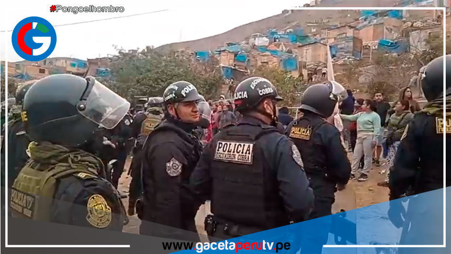 Policía desaloja a más de 1,000 familias que habían ocupado terreno municipal Ventanilla