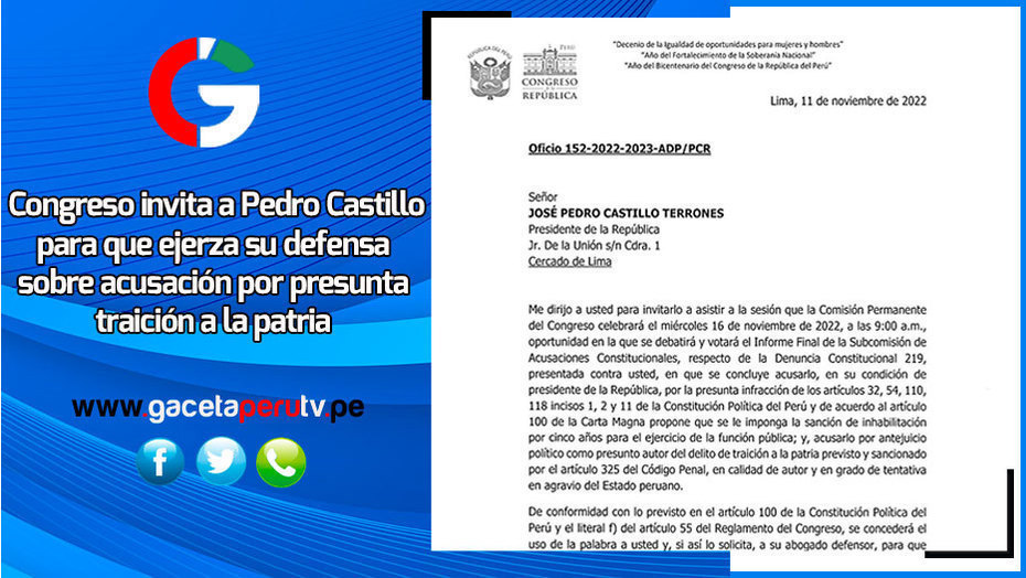Congreso invita a Pedro Castillo para que ejerza su defensa sobre acusación por presunta traición a la patria