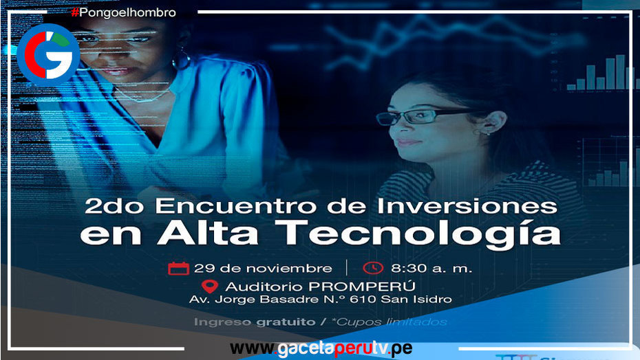 Encuentro de inversiones en alta tecnología impulsará a startups peruanas
