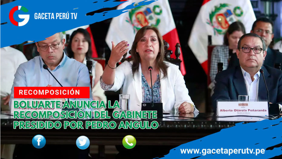 Boluarte anuncia la recomposición del Gabinete presidido por Pedro Angulo