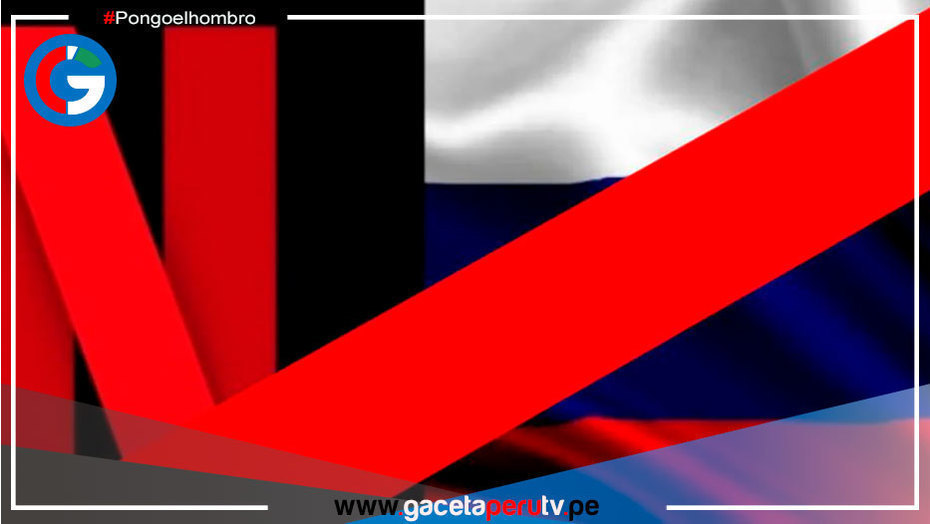 Se suspende el servicio de Netflix en Rusia en protesta a la invasión de Ucrania, según medios