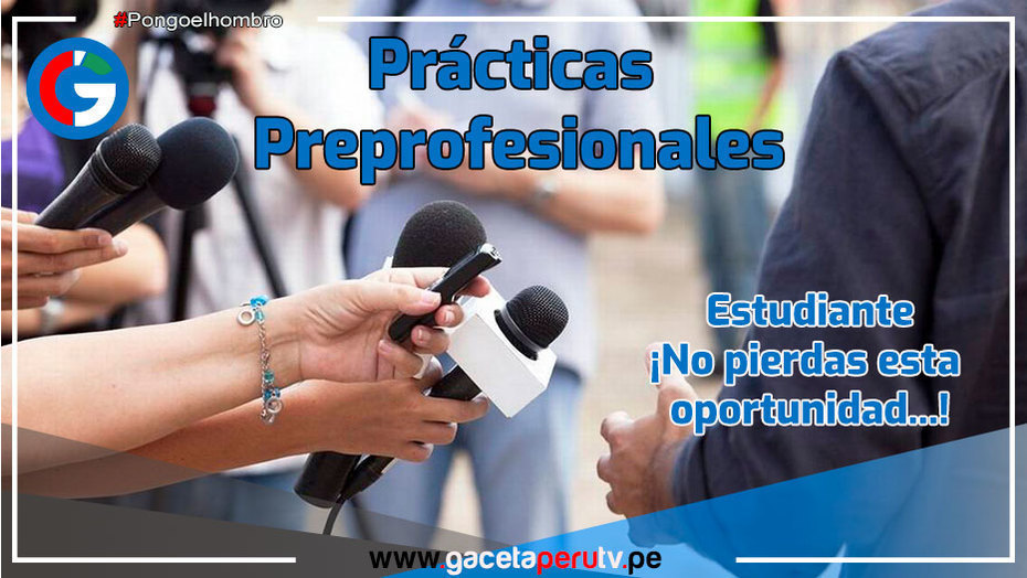 Prácticas Preprofesionales para estudiantes de Ciencias de la Comunicación