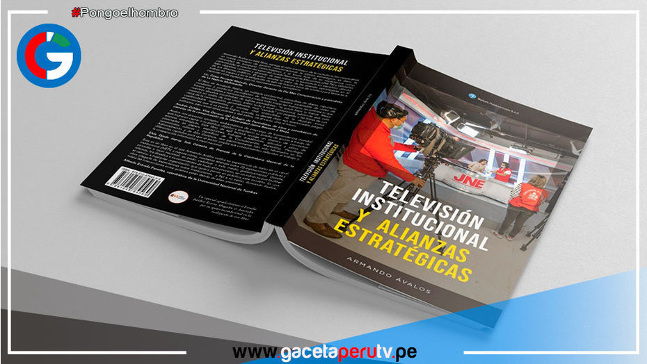 Nuevo Libro “Televisión Institucional y Alianzas Estratégicas” será presentado el 6 de mayo