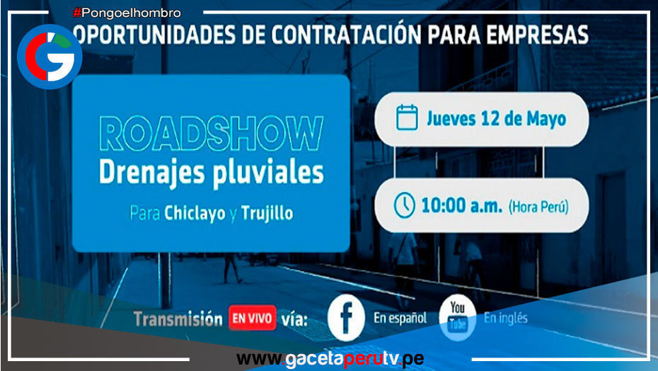 Organizan Roadshow para ejecutar drenajes pluviales en Chiclayo y Trujillo