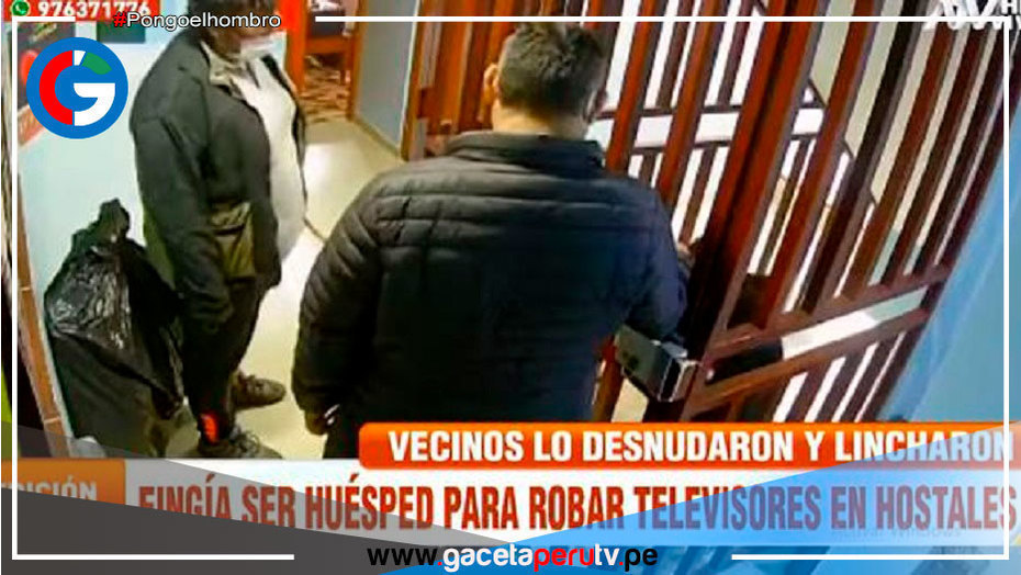 Golpearon a delincuente fingían ser huéspedes para robar televisor de dormitorio