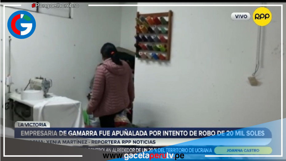 Una empresaria de Gamarra fue apuñalada por intentar sustraer S/ 20.000.