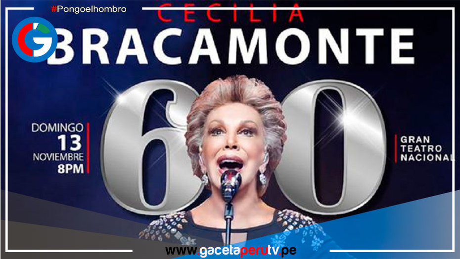 Cecilia Bracamonte celebra sus 60 años de trayectoria artística, volviendo al Gran Teatro Nacional con un inolvidable show