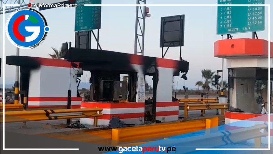 Incendian casetas de peaje de Tomasiri en la carretera Panamericana Sur