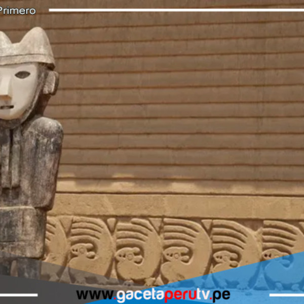 Complejo Arqueológico de Chan Chan y Ciudad de Caral entran a la lista de principales recursos turísticos de Perú