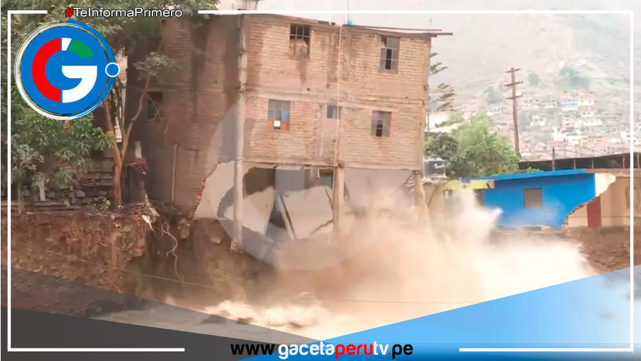 Casa de tres pisos se cae ante aumento del caudal del Río Rímac