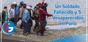 Confirman un soldado fallecido y cinco desaparecidos tras intentar cruzar el río Ilave