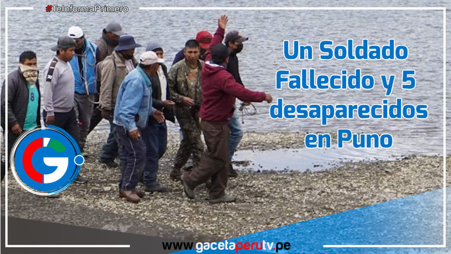Confirman un soldado fallecido y cinco desaparecidos tras intentar cruzar el río Ilave