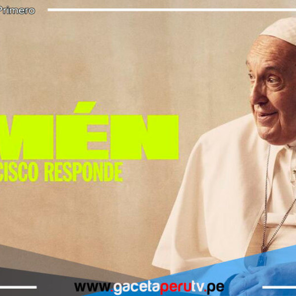“Amén, Francisco responde”, largometraje espiritual conversando con el Papa