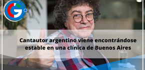 Cantautor argentino viene encontrándose estable en una clínica de Buenos Aires