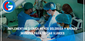 Implementan  técnica menos dolorosa y apenas invasiva para tratar várices