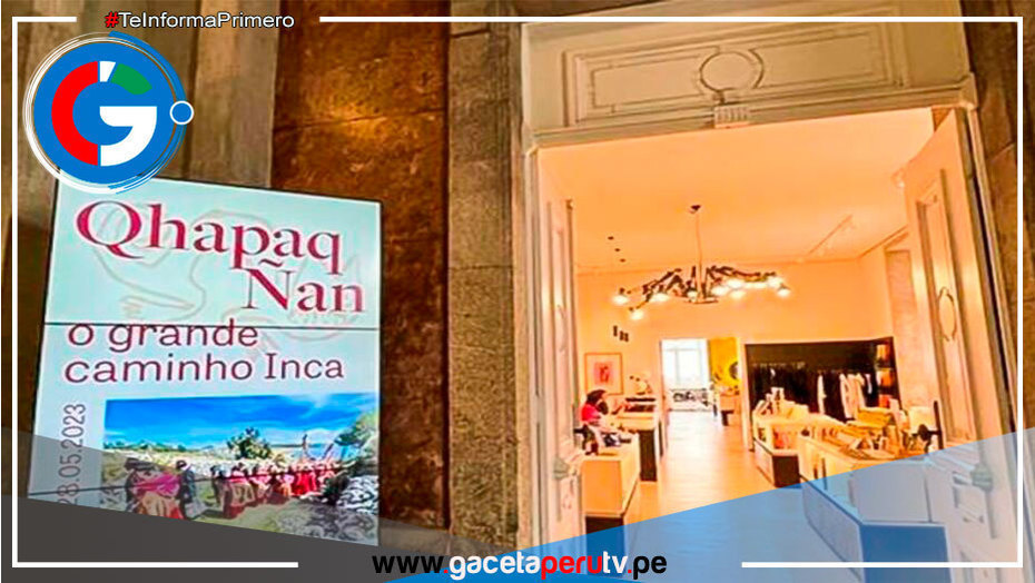 Inauguran exposición fotográfica "Qhapaq Ñan: El Gran Camino Inca" en Porto