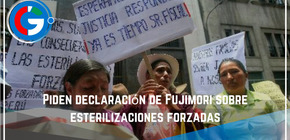 Piden declaración de Fujimori sobre esterilizaciones forzadas
