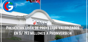 Presentan lista de proyectos valorizados en S/ 193 millones a Proinversión