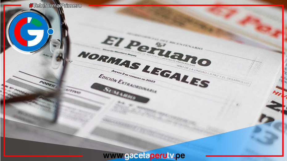 Resumen de las Principales Normas Legales de Hoy - Martes 22 de Agosto de 2023
