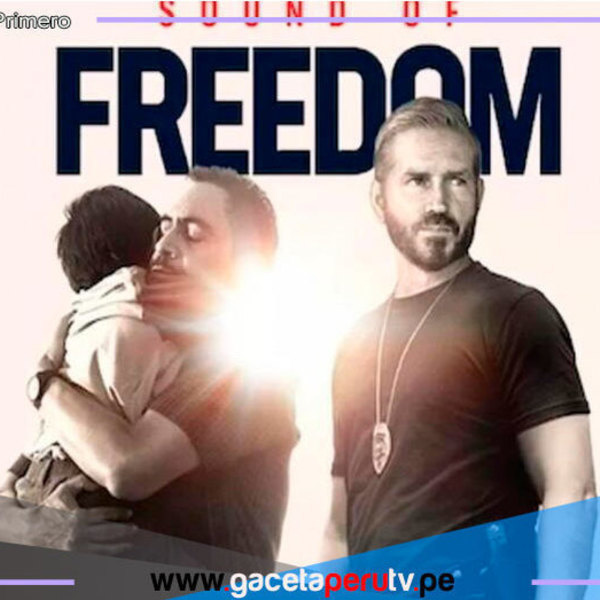 Sound of Freedom domina taquillas en Perú en su primera semana de estreno