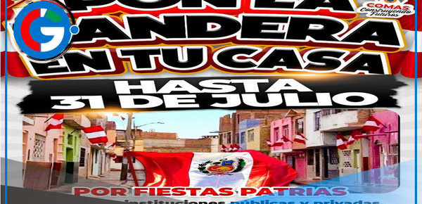 Obligatorio embanderamiento en el distrito limeño de Comas para Fiestas Patrias