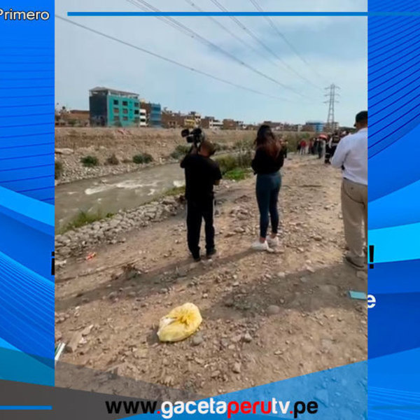 Policía investiga cuerpo hallado en río Chillón, Puente Piedra