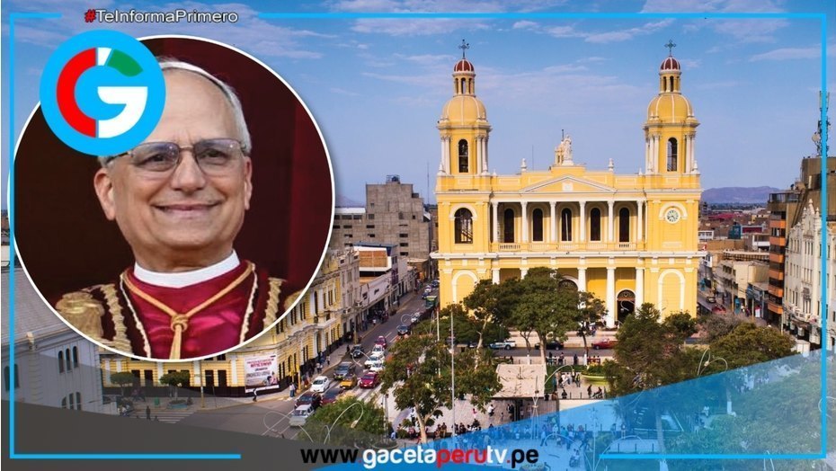Chiclayo es cuna espiritual del Papa León XIV