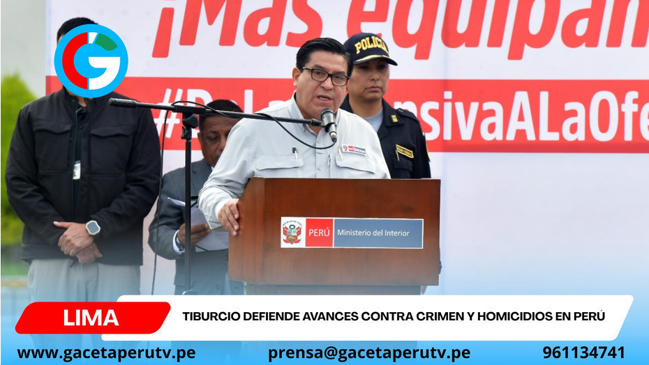 Tiburcio defiende avances contra crimen y homicidios en Perú