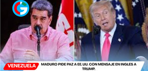 Maduro pide paz a EE. UU. con mensaje en inglés a Trump.