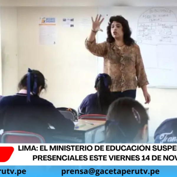 El Ministerio de Educación suspende clases presenciales este viernes 14 de noviembre