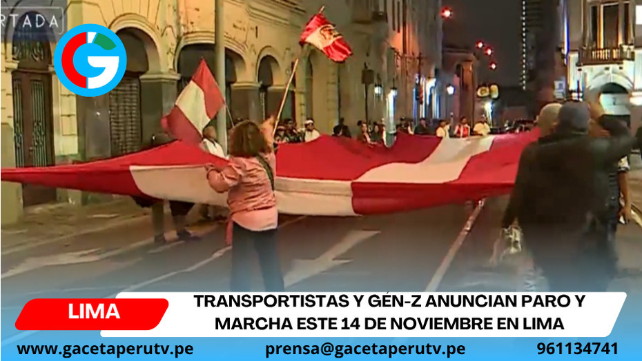 Transportistas y Gén-Z anuncian paro y marcha este 14 de noviembre en Lima