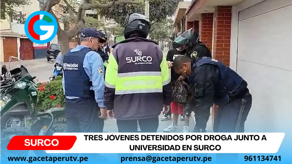 Tres jóvenes detenidos por droga junto a universidad en Surco
