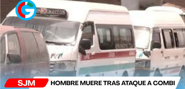 SJM: hombre muere tras ataque a combi