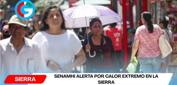 Senamhi alerta por calor extremo en la sierra