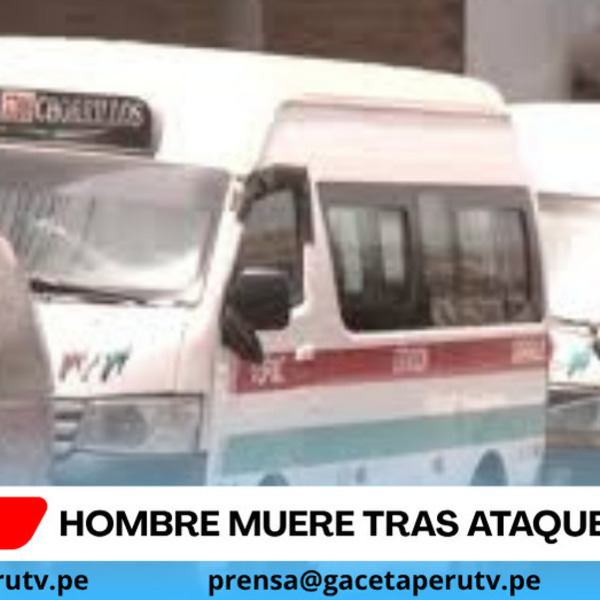 SJM: hombre muere tras ataque a combi