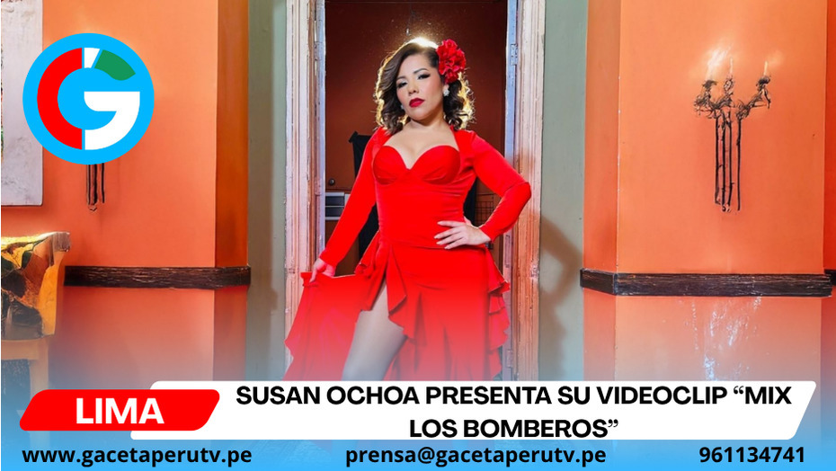 Susan Ochoa presenta su videoclip “Mix Los Bomberos”