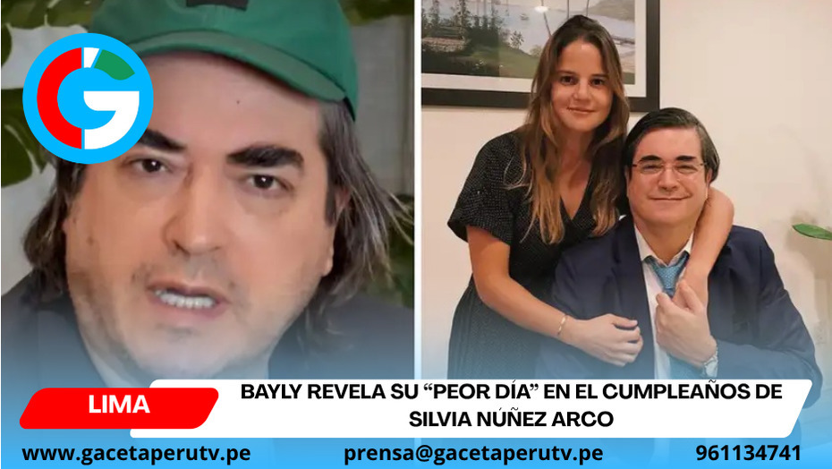 Bayly revela su “peor día” en el cumpleaños de Silvia Núñez Arco