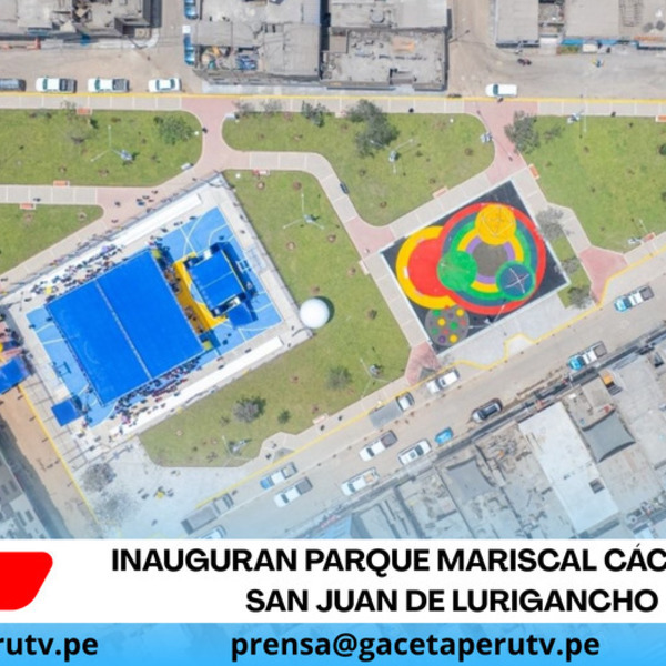 Inauguran parque Mariscal Cáceres en San Juan de Lurigancho