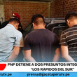 PNP detiene a dos presuntos integrantes de “Los Rápidos del Sur”