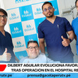 Dilbert Aguilar evoluciona favorablemente tras operación en el hospital Rebagliati